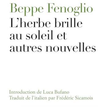 L'herbe brille au soleil et autres nouvelles