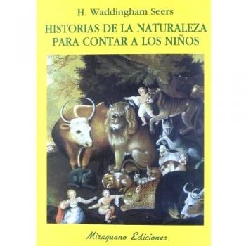 Historias de la Naturaleza para Contar a los Niños (Tapa blanda).