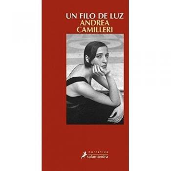 Un filo de luz / Camilleri, Andrea