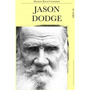 Drawing room confessions. Jason Dodge: 2