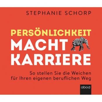 Persönlichkeit macht Karriere
