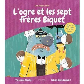 L'Ogre et les Sept Freres Biquet