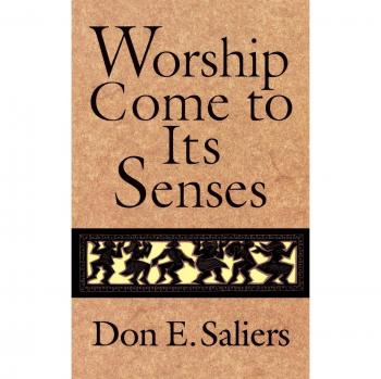 Worship Come to Its Senses