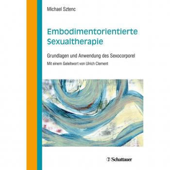 Embodimentorientierte Sexualtherapie