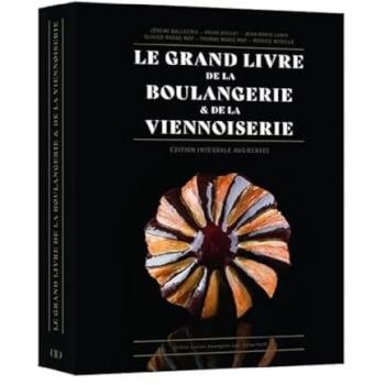 Le Grand Livre de la Boulangerie