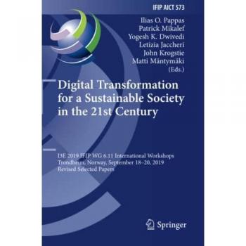 Digital Transformation for a Sustainable Society in the 21st Century