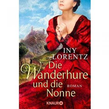 Die Wanderhure und die Nonne: Roman