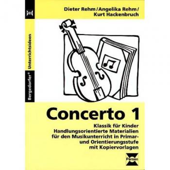 Angelika Rehm Concerto 1: Klassik Für Kinder