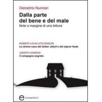 Dalla parte del bene e del male. Note a margine di una lettura