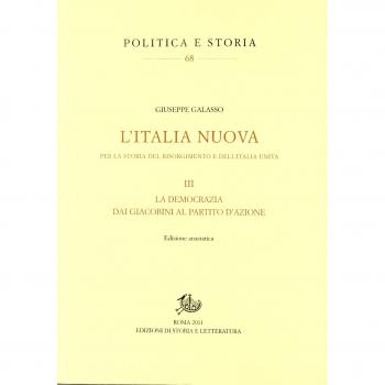 L'Italia nuova per la storia del Risorgimento e dell'Italia unita. La democrazia dai giacobini al Partitod'azione (Vol. 3)