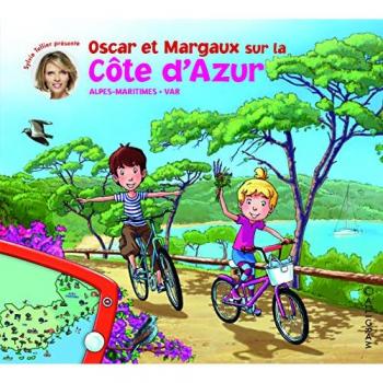 Oscar et Margaux sur la Côte-d'Azur