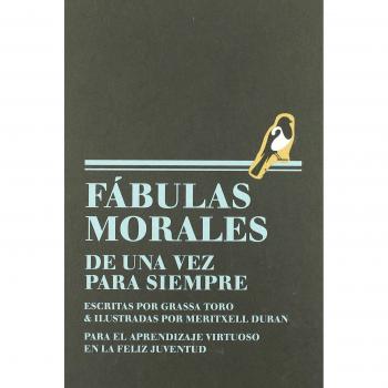 Fabulas Morales De Una Vez Para S (Ilustrados)