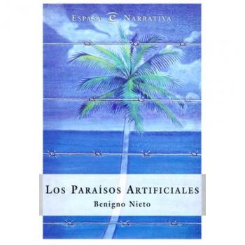 PARAISOS ARTIFICIALES, LOS