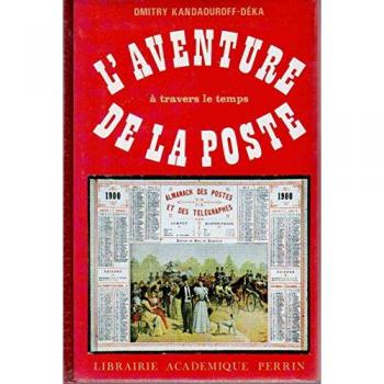 L'Aventure de la poste à travers le temps