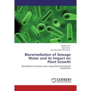 Bioremediation of Sewage Water and its Impact on Plant Growth