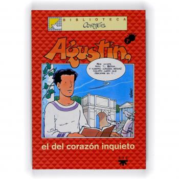 Agustín, el del corazón inquieto