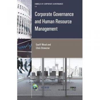 Corporate Governance and Human Resource Management (Annals of Corporate Governance, Band 4)