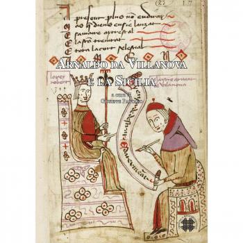 Arnaldo da Villanova e la Sicilia