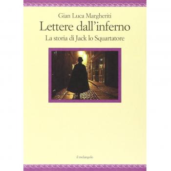 Lettere dall'inferno. La storia di Jack lo squartatore