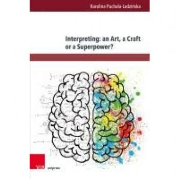Interpreting: An Art, a Craft or a Superpower? (SPECLANG)