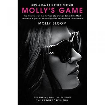 Molly's Game. Movie Tie-in