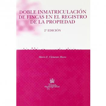 Doble inmatriculación de fincas en el Registro de la Propiedad