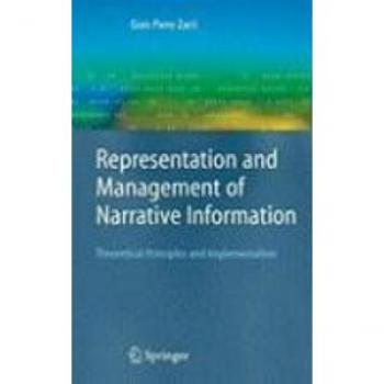 Representation and Management of Narrative Information