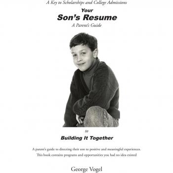 Your Son's Resume to Building It Together: A Key to Scholarships and College Admissions