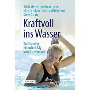 Kraftvoll ins Wasser: Krafttraining für mehr Erfolg beim Schwimmen