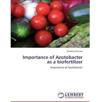 Importance of Azotobacter as a biofertilizer: Importance of Azotobacter