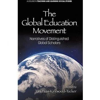 The Global Education Movement: Narratives of Distinguished Global Scholars