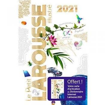 Petit Larousse IllustrÃ© 2021