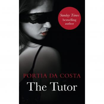 The Tutor: Black Lace Classics By Portia Da Costa