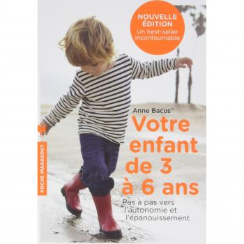 Votre enfant de 3 à 6 ans