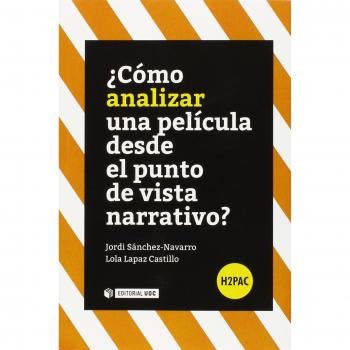 ¿Cómo analizar una película desde el punto de vista narrativo?