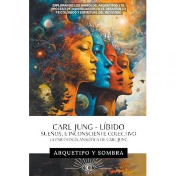 Sombra, Arquetipo y: Carl Jung