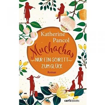 Katherine Pancol Muchachas: Nur Ein Schritt Zum Glück