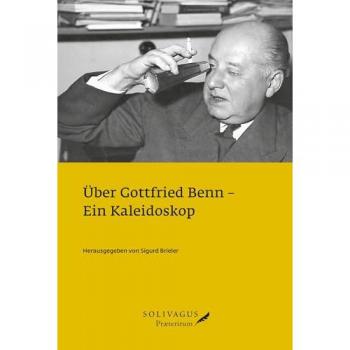 Über Gottfried Benn