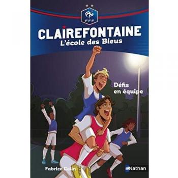 Clairefontaine, L'école des Bleus