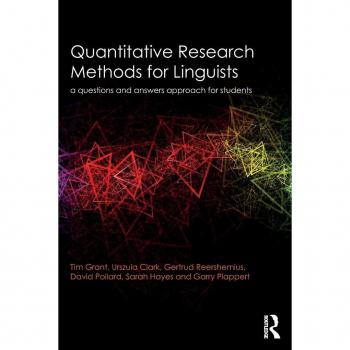 Quantitative Research Methods for Linguists: a questions and answers approach for students