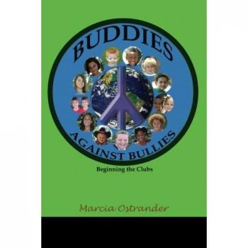 Ostrander, Marcia: Buddies Against Bullies