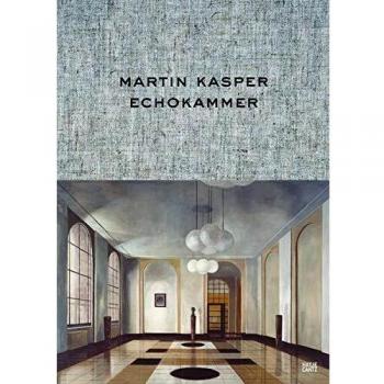 Martin Kasper: Echokammer