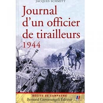 Journal d'un officier de tirailleurs 1944