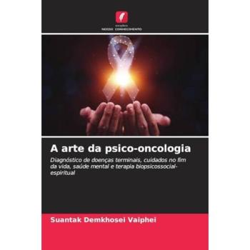 Vaiphei, Suantak Demkhosei: A arte da psico-oncologia