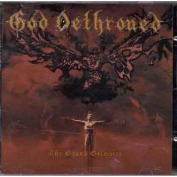 God Dethroned The Grand Grimoire