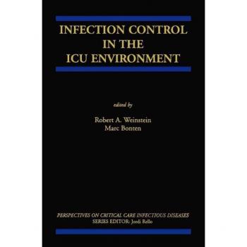 Infection Control in the ICU Environment