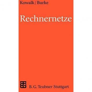 Rechnernetze: Konzepte und Techniken der Datenübertragung in Rechnernetzen