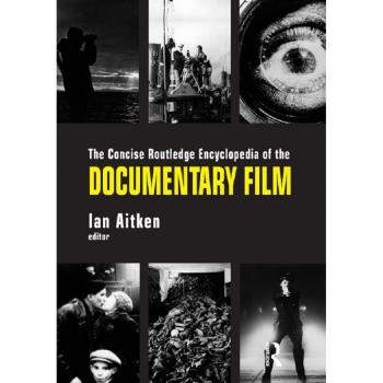 Vitalsource Technologies, Inc. Concise Routledge Encyclopedia Of The Documentary Film