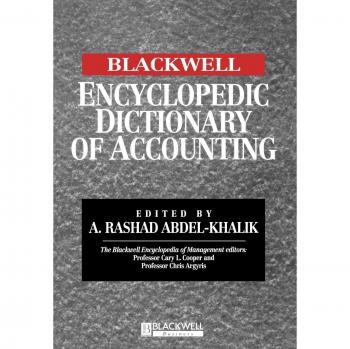 Blackwell Encyclopedic Dictionary of Accounting