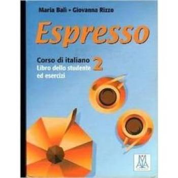 Espresso: Student Book: Libro Dello Studente Ed Esercizi & CD Audio 2
